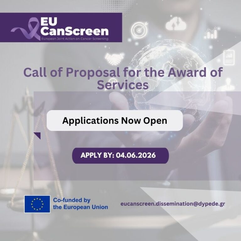 Call of Proposal for the Award of Services, in the Context of the Implementation of the EUCanScreen Joint Action