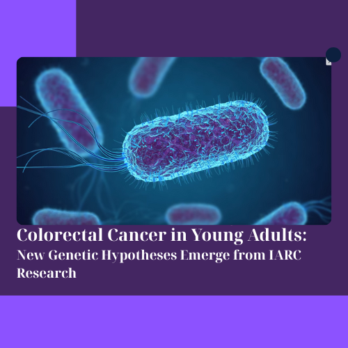 Colorectal Cancer in Young Adults