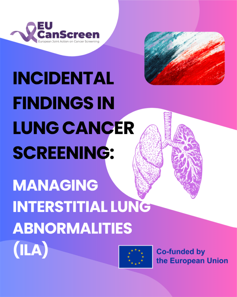 Incidental Findings in Lung Cancer Screening Managing Interstitial Lung Abnormalities (ILA)
