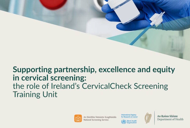Post 6 Supporting partnership, excellence and equity in cervical screening the role of Ireland’s CervicalCheck Screening Training Unit