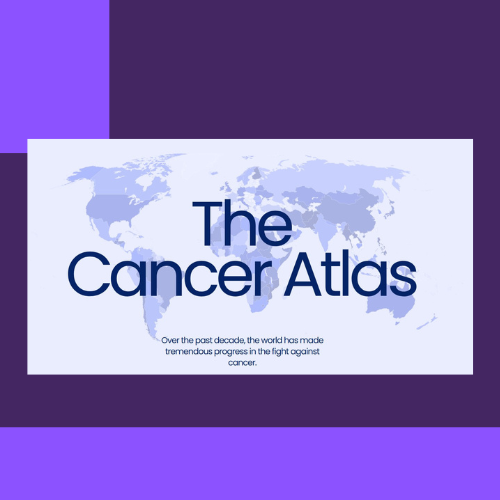 The Cancer Atlas, Fourth Edition